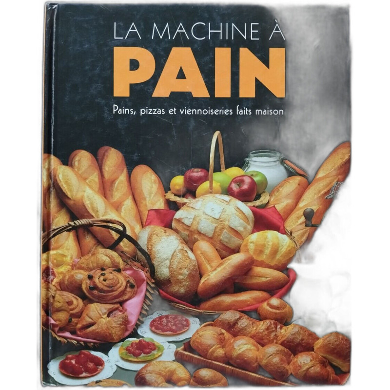 La Machine À Pain - Pains Pizzas Et Viennoiseries Faits Maison