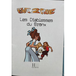 Foot 2 Rue 08 - Les Diablesses du Bronx