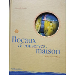 BOCAUX et CONSERVES MAISON