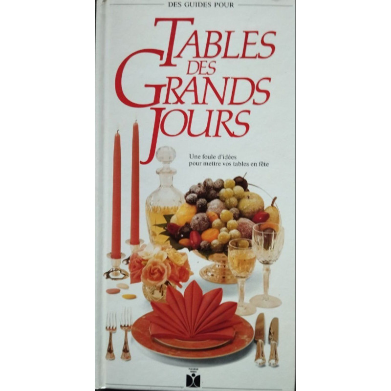 Tables des grands jours (Guides pour Car)
