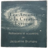 Les Arcanes de la Création Lyrique