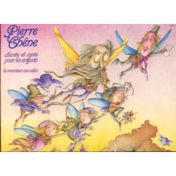 Chante Et Conte Pour Les Enfants - Le Monsieur Aux Ailes