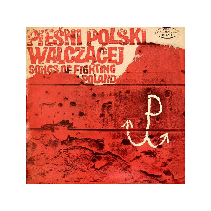 Pieśni Polski Walczącej (2)   Songs Of Fighting Poland