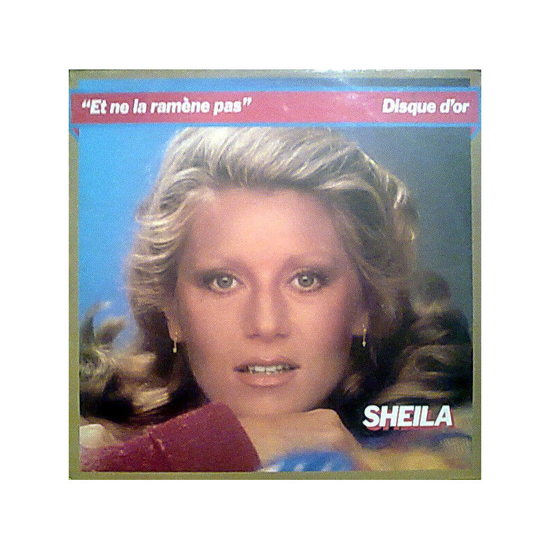Et Ne La Ramène Pas - Disque D'or