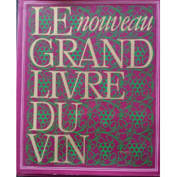 Le nouveau grand livre du vin
