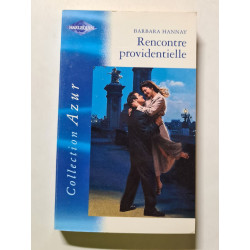 Rencontre providentielle