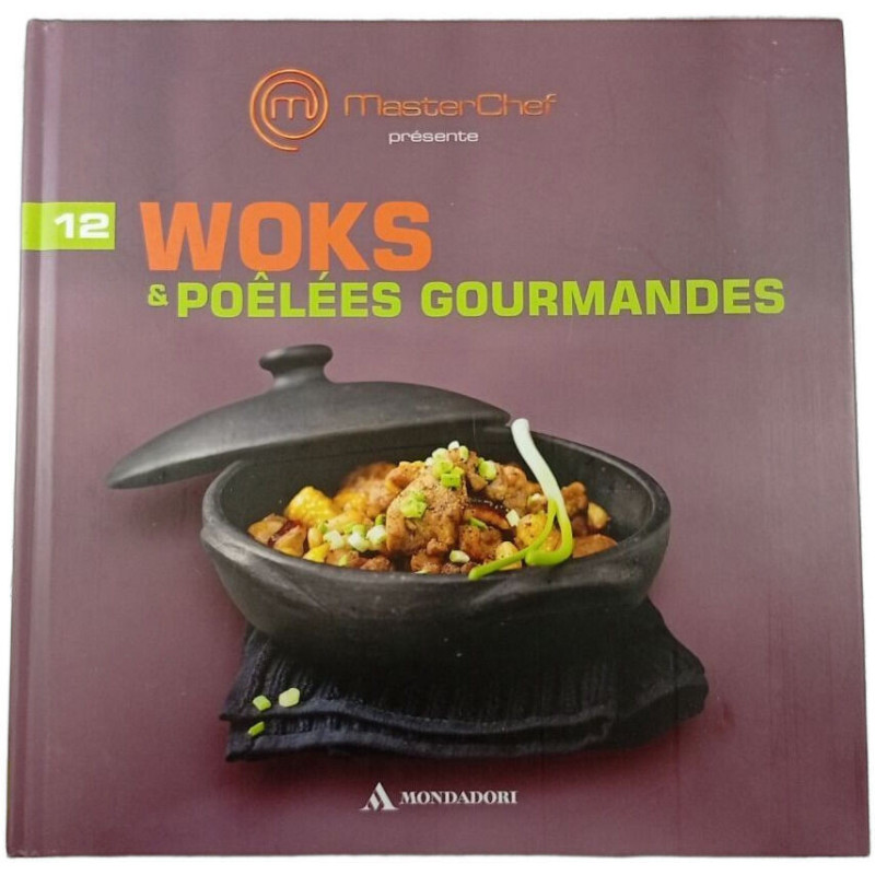 12 Woks et poêlées gourmandes