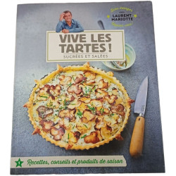 Vive les tartes ! Sucrées et salées