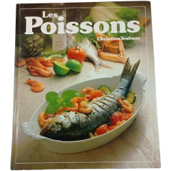 Les Poissons : 120 recettes illustrées pour toutes les occasions