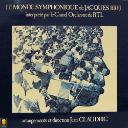 Le Monde Symphonique De Jacques Brel