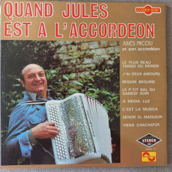 Quand Jules Est A L'accordeon