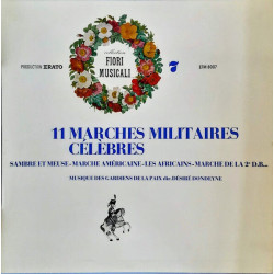 11 Marches Militaires Célèbres