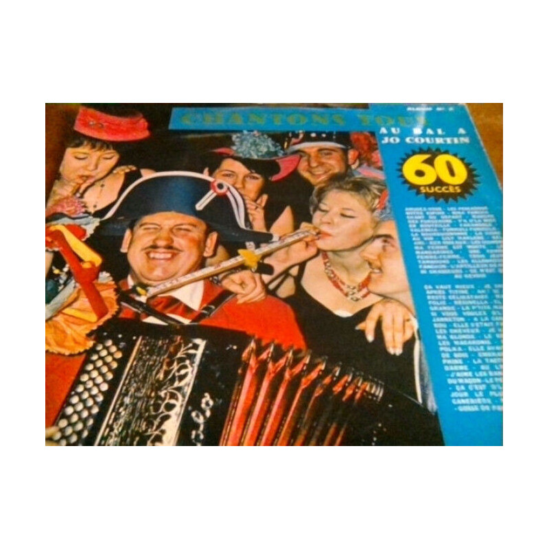 Chantons Tous Au Bal A Jo Courtin - 60 Succès - Album n°2