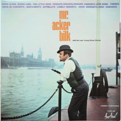 Mr. Acker Bilk With The Leon Young String Chorale
