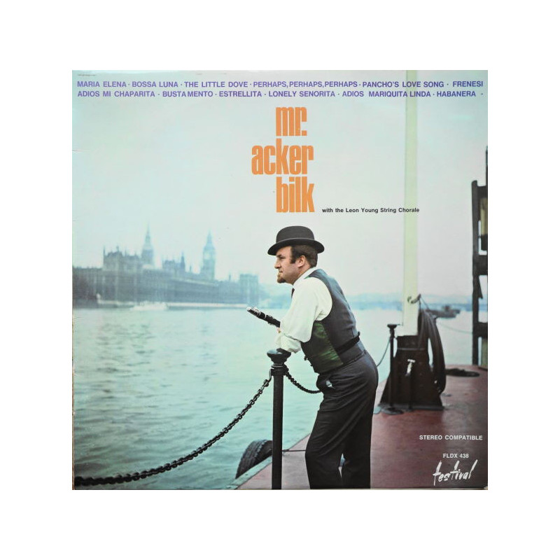 Mr. Acker Bilk With The Leon Young String Chorale