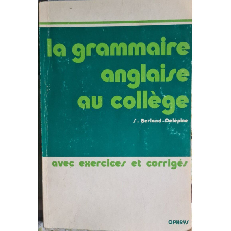 La grammaire anglaise au collège