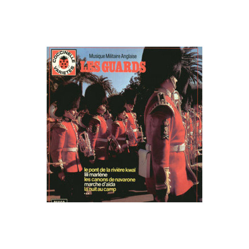 Musique Militaire Anglaise : Les Guards
