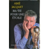 Ma vie pour une étoile