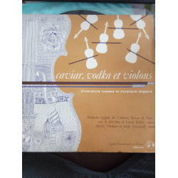 Caviar Vodka Et Violons