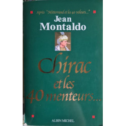 Chirac et les 40 menteurs