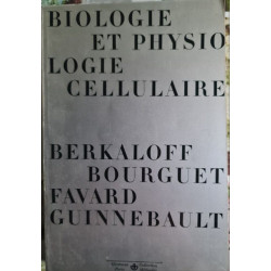 Biologie et physiologie cellulaire