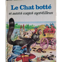 Le Chat botté et autres contes merveilleux