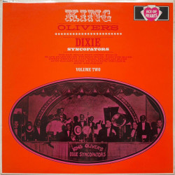King Oliver's Dixie Syncopators Volume Two