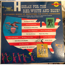 Hoorah For The Red White And Blue