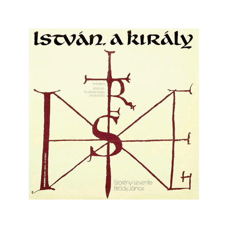 István A Király (Rockopera)