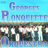 Georges Plonquitte Orquestra