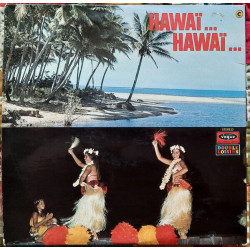 Hawai.....hawai