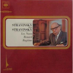 Stravinsky Dirige Stravinsky - Les Noces / Renard / Ragtime