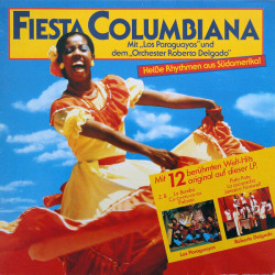 Fiesta Columbiana (Heiße Rhythmen Aus Südamerika!)