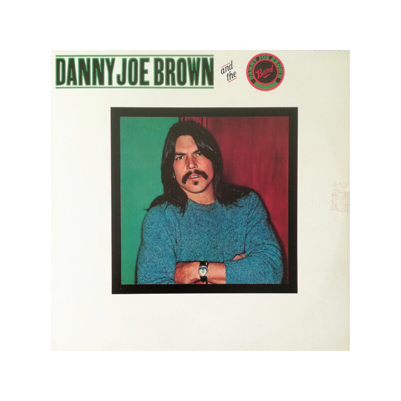 Danny Joe Brown And The Danny Joe Brown Band