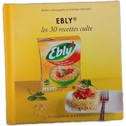 Ebly® les 30 recettes culte