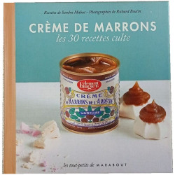 Crème de marrons : les 30 recettes culte