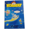 Norbert : Les visiteurs de l'espace n°10
