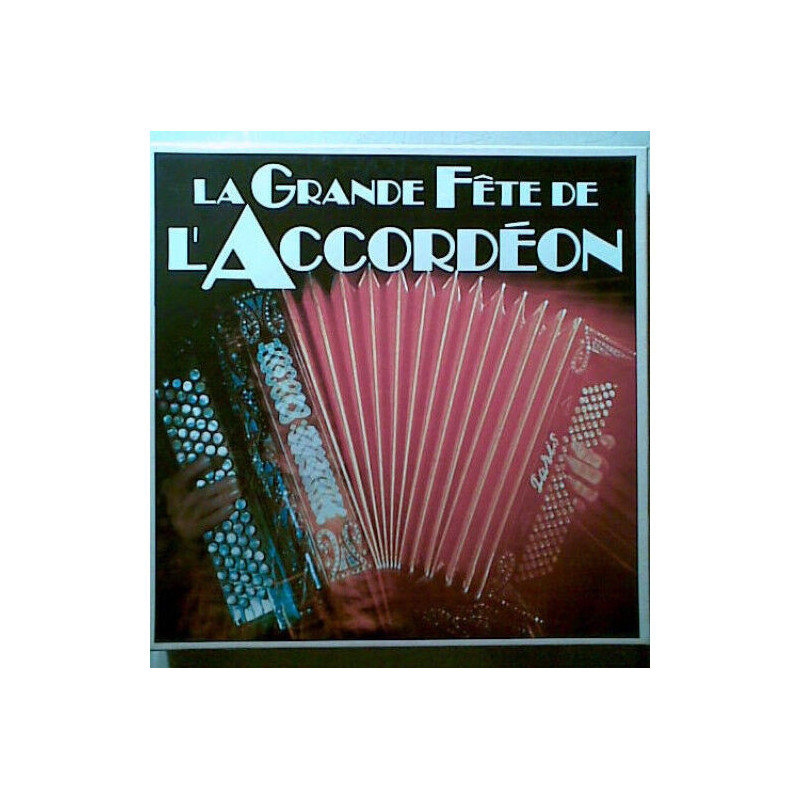 La Grande Fête De L'Accordéon