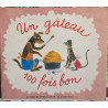 Un gâteau 100 fois bon