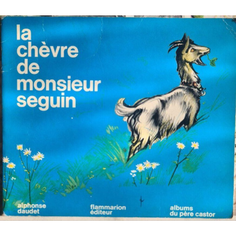 La chèvre de Monsieur Seguin
