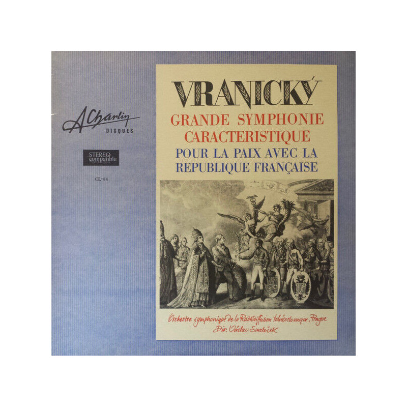 Grande Symphonie Caractéristique Pour La Paix Avec La République...