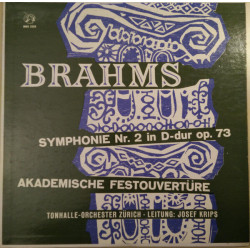 Symphonie Nr. 2 In D-dur Op. 73 / Akademische Festouvertüre