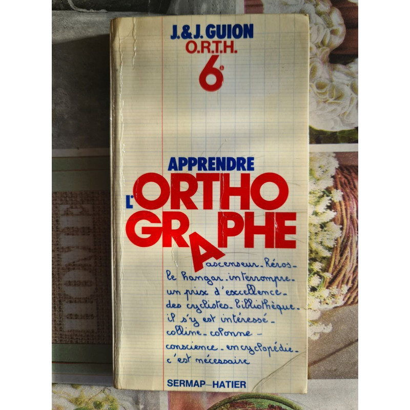 Apprendre l'orthographe