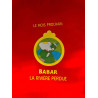 Le vrai journal de Babar : Bravo les pompiers