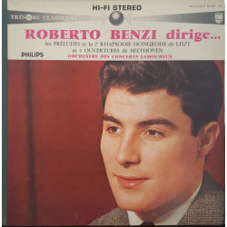 Roberto Benzi Dirige ... Les Preludes Et La 2° Rhapsodie Hongroise...