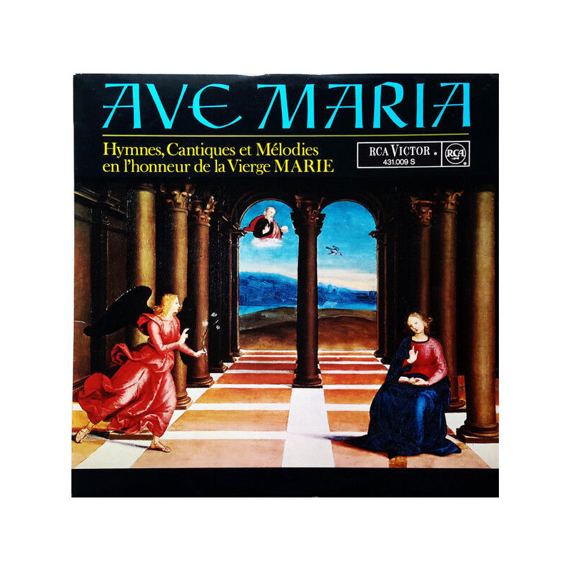 Ave Maria - Hymnes Cantiques Et Mélodies En L'honneur De La Vierge...
