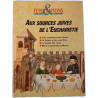 Fêtes Saisons n°484 Aux sources juives de l'Eucharistie