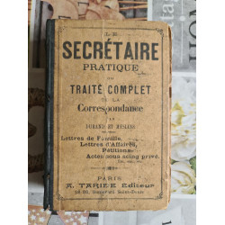 Le Secrétaire pratique ou traité complet de la correspondance