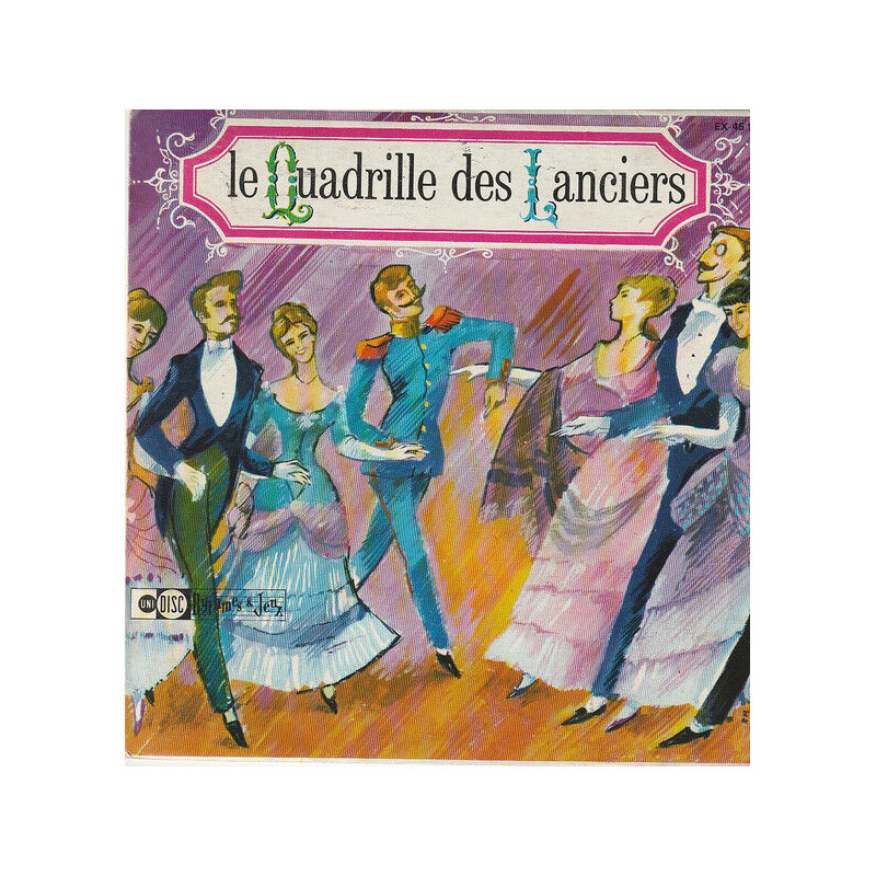 Le Quadrille Des Lanciers