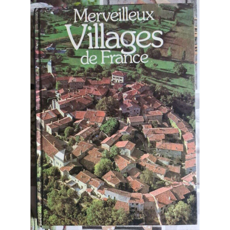 Merveilleux Villages de France